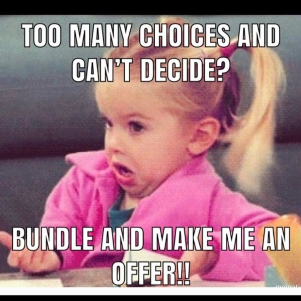 Like it. Bundle it. Make me an offer!